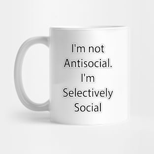 Sarcastic Quote 11 Mug